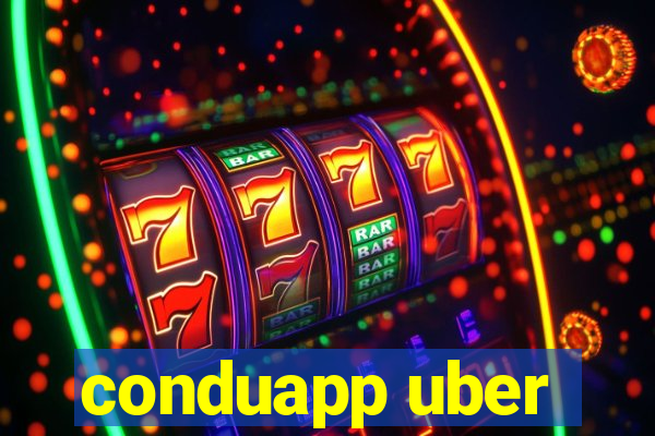 conduapp uber