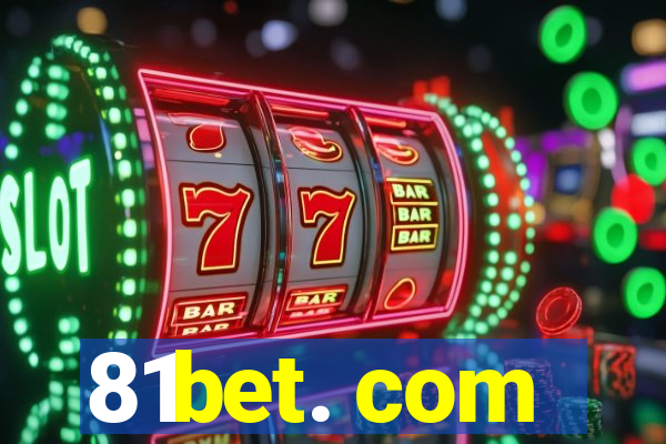 81bet. com