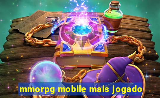 mmorpg mobile mais jogado