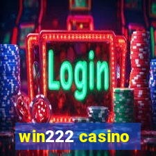 win222 casino