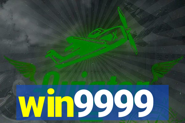 win9999