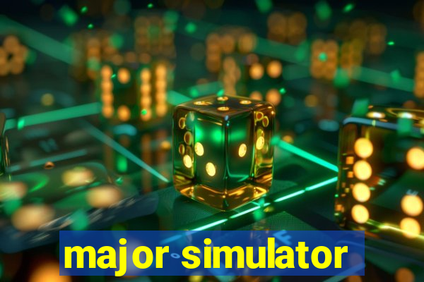 major simulator