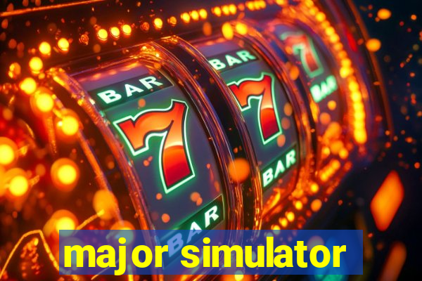 major simulator