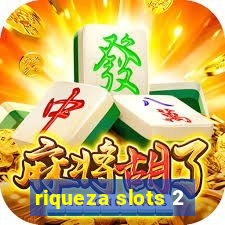 riqueza slots 2