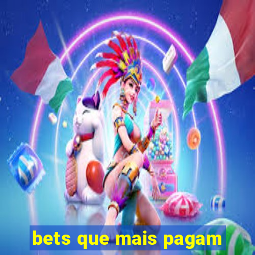 bets que mais pagam