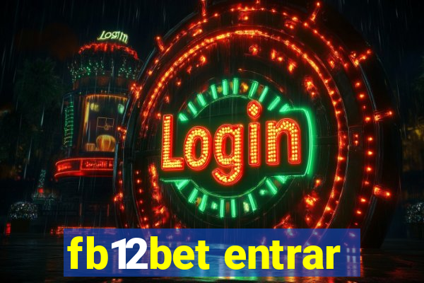 fb12bet entrar