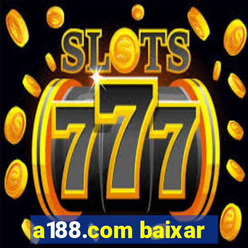 a188.com baixar