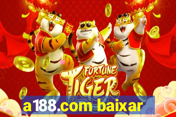 a188.com baixar