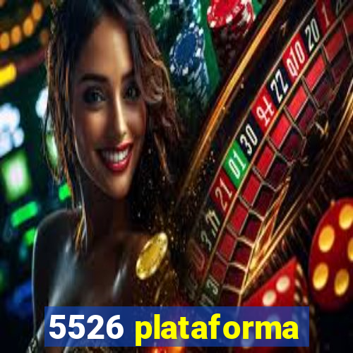 5526 plataforma