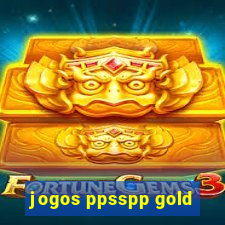 jogos ppsspp gold