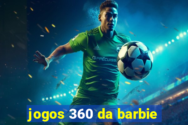 jogos 360 da barbie