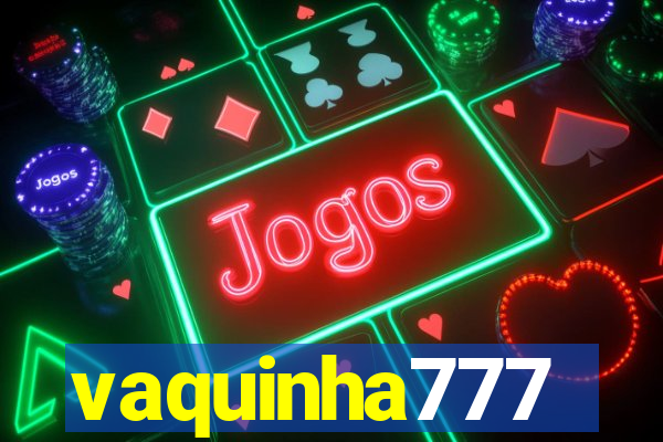 vaquinha777