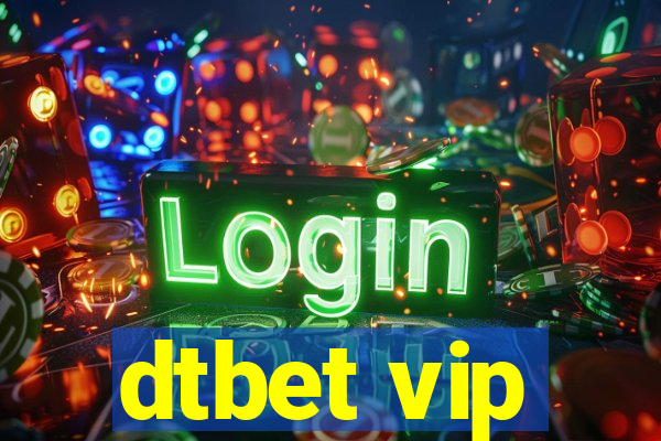 dtbet vip