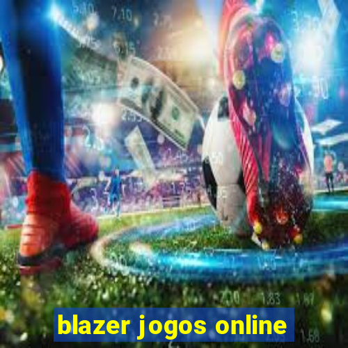 blazer jogos online