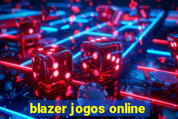 blazer jogos online