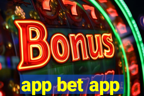 app bet app