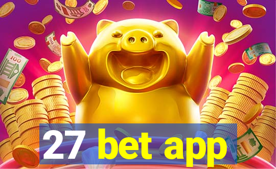 27 bet app