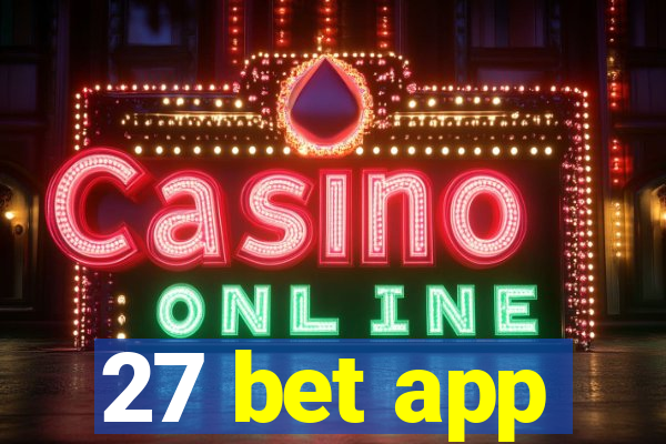 27 bet app