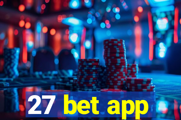 27 bet app