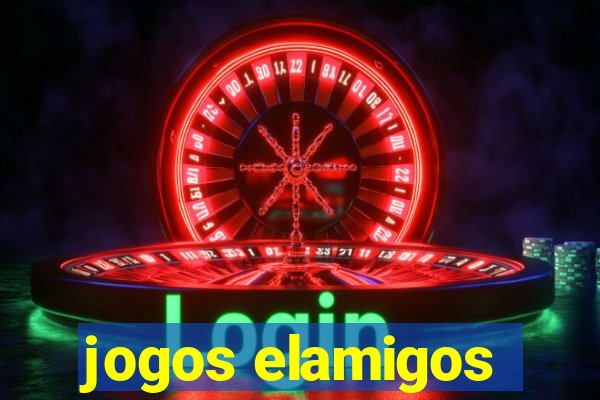 jogos elamigos