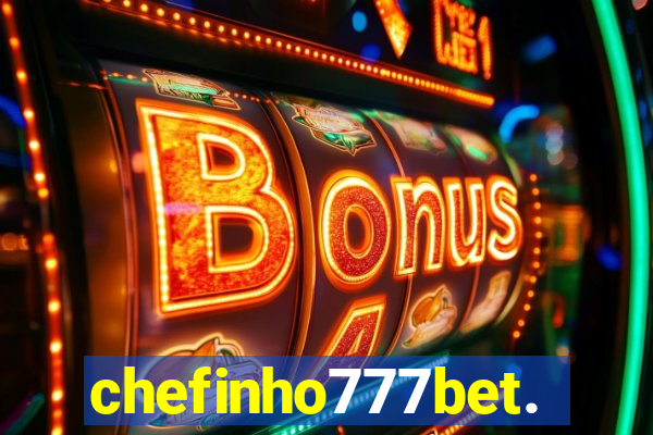 chefinho777bet.com