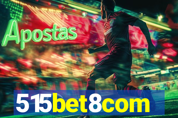 515bet8com