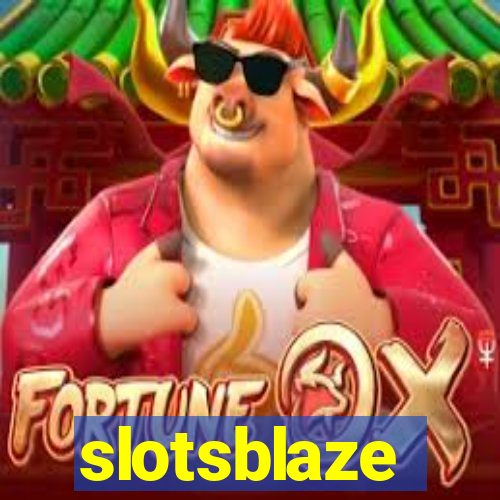 slotsblaze