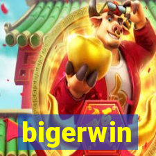 bigerwin