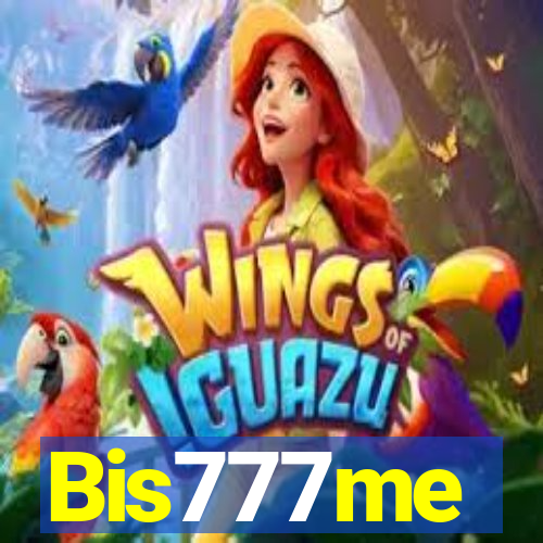 Bis777me