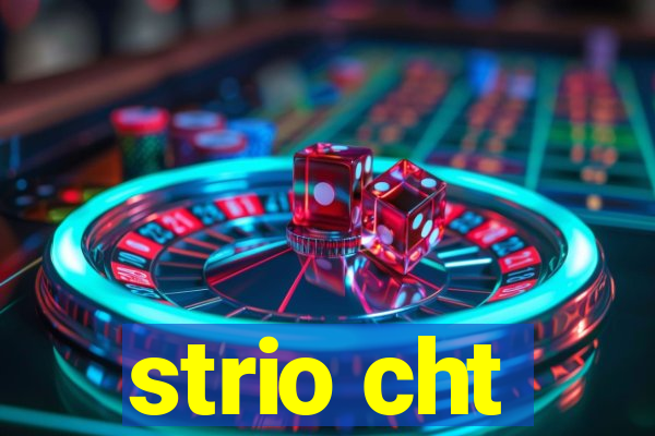 strio cht