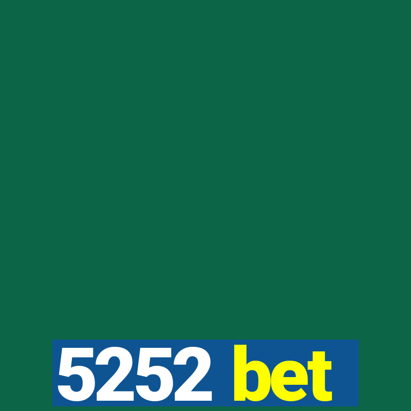 5252 bet