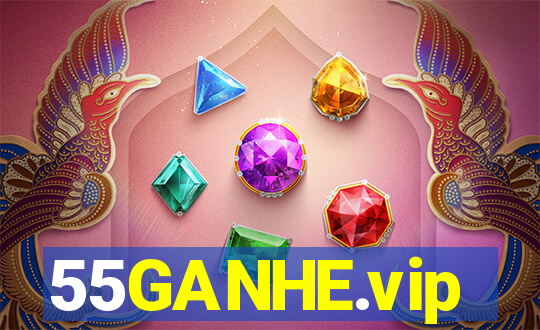 55GANHE.vip