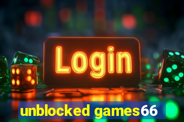 unblocked games66