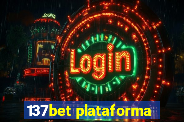 137bet plataforma