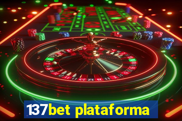 137bet plataforma