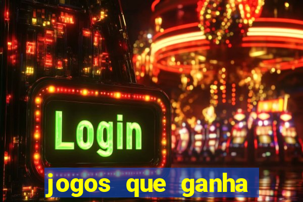 jogos que ganha dinheiro de verdade sem precisar depositar nada