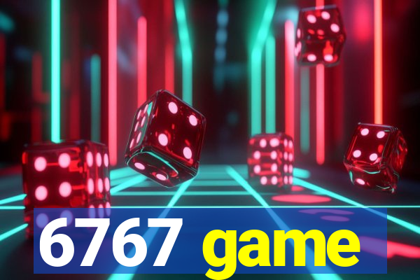 6767 game