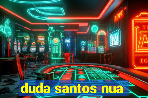 duda santos nua