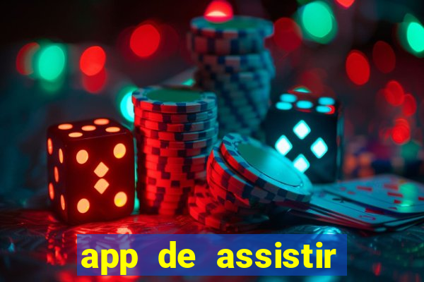 app de assistir jogo ao vivo gratis