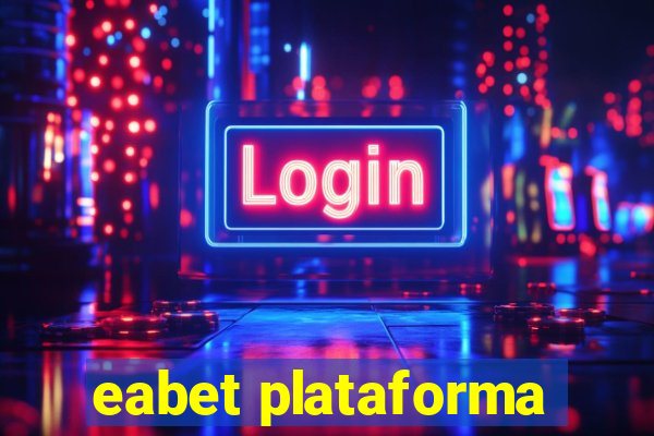 eabet plataforma