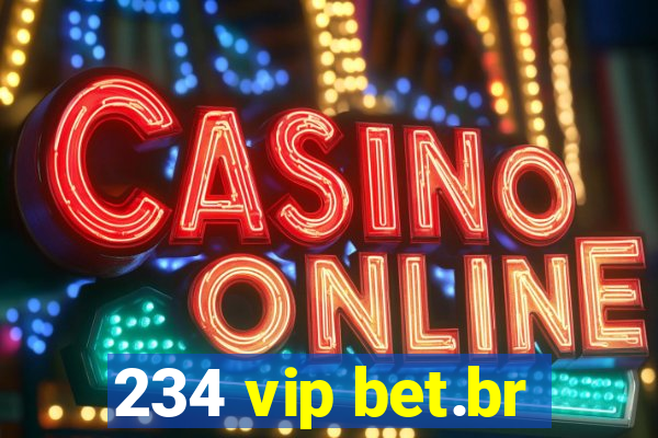 234 vip bet.br