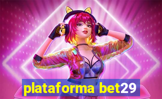 plataforma bet29