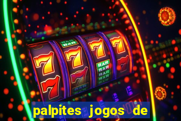 palpites jogos de quarta feira