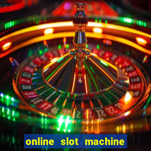 online slot machine games real money