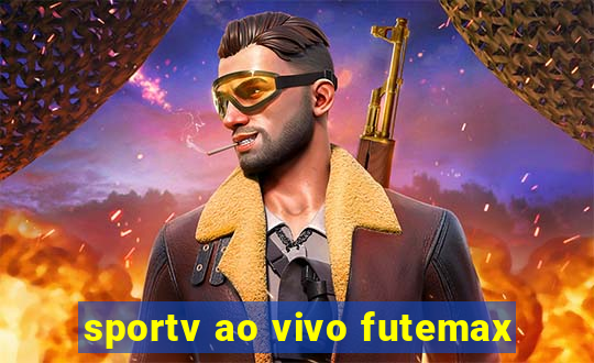 sportv ao vivo futemax