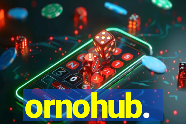 ornohub.