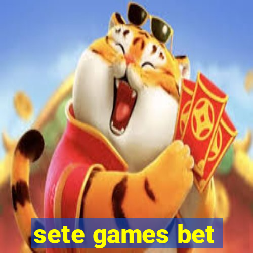 sete games bet