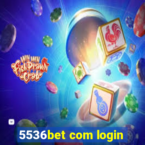 5536bet com login