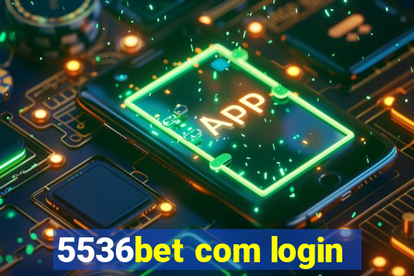 5536bet com login