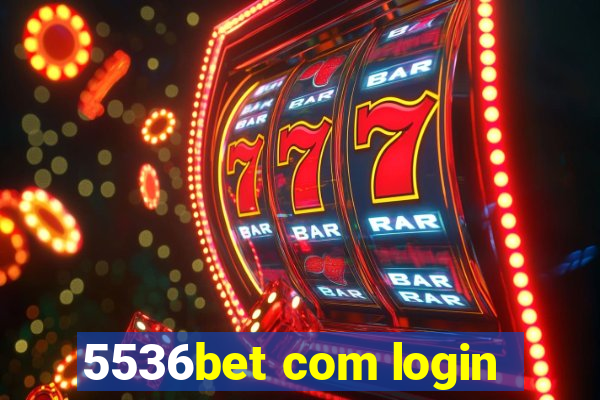 5536bet com login